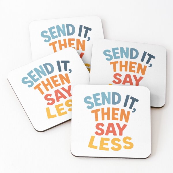 Item preview, Send It, Then Say Less Climbing Shirt designed and sold by Ainbowz-Artwork.