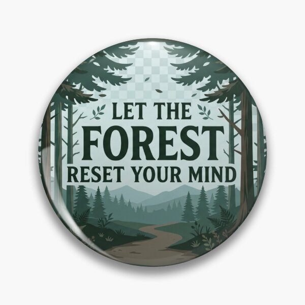Item preview, Let the Forest Reset Your Mind designed and sold by Amr Darwish Graphic designer.