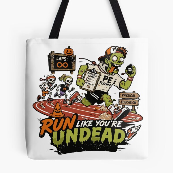 Item preview, Run Like You’re Undead PE Teacher Halloween designed and sold by Sunday.Supply.