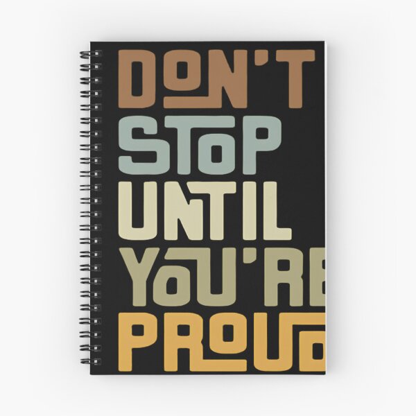Item preview, Don't Stop Until You're Proud Retro Motivational Quote designed and sold by michaelromsi.