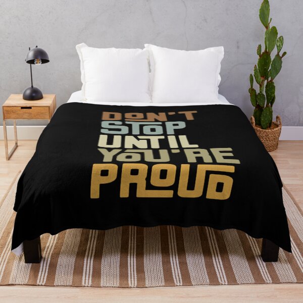 Item preview, Don't Stop Until You're Proud Retro Motivational Quote designed and sold by michaelromsi.