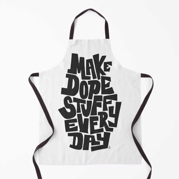 Item preview, Make Dope Stuff Every Day - Streetwear Typography Art designed and sold by michaelromsi.