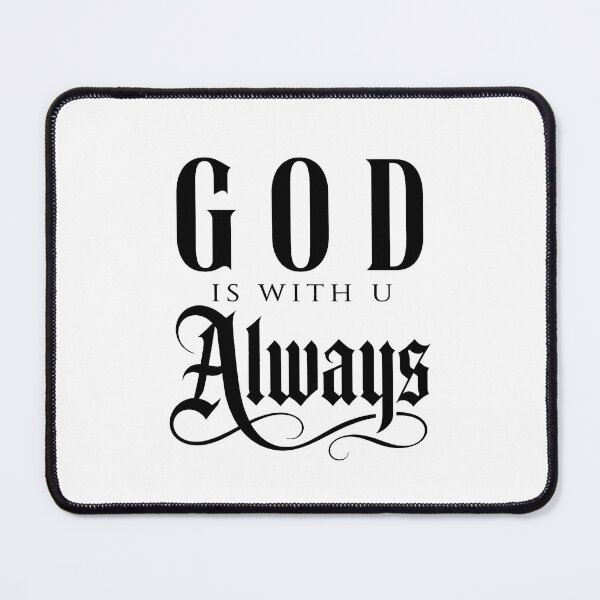 Item preview, god is with u always  designed and sold by OCD_JESSICA.