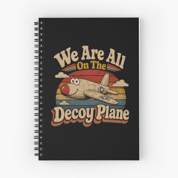 Item preview, We Are All On The Decoy Plane designed and sold by TheEndDesign.