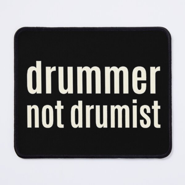 Item preview, Drummer not drumis designed and sold by ellengoulddd.