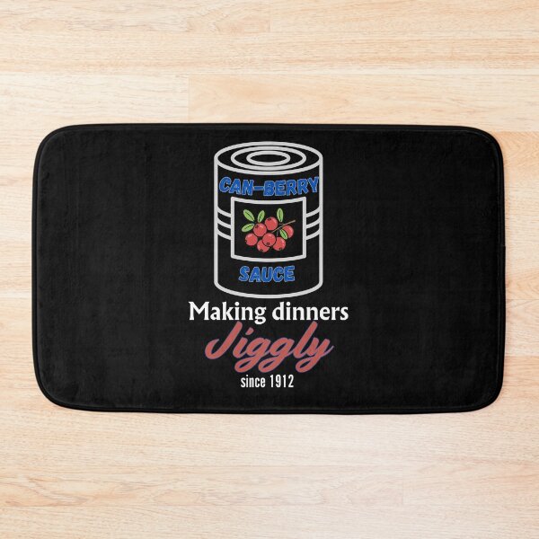Item preview, Funny Cranberry Sauce – CAN-BERRY SAUCE – Thanksgiving Family Dinner Humor designed and sold by SunandShade.