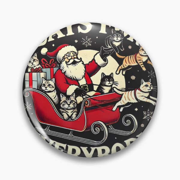 Item preview, Christmas Cat Santa Cat Lover Christmas Cats For Everybody | ⭐⭐⭐⭐⭐ designed and sold by depari22.
