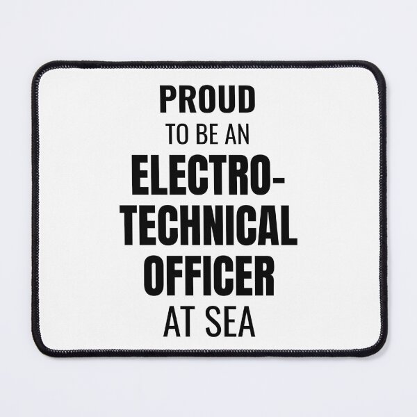 Item preview, Proud to be an Electro-Technical Officer at Sea (Black) designed and sold by ShipCrewNation.