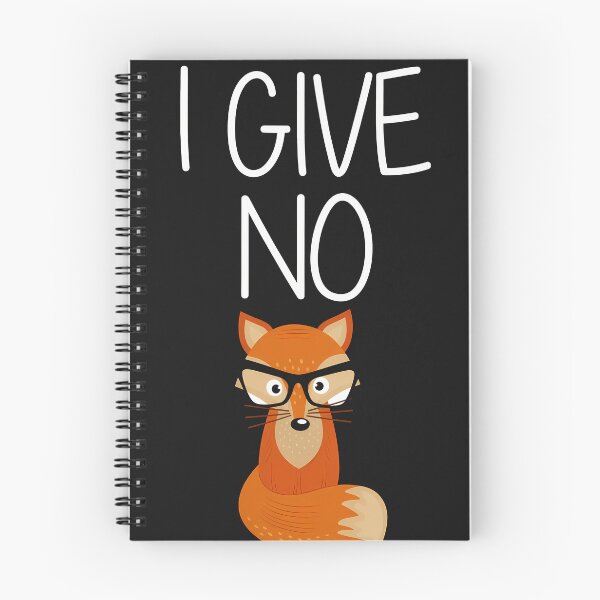 Item preview, i give no fox funny quote designed and sold by Pixelthre-co.