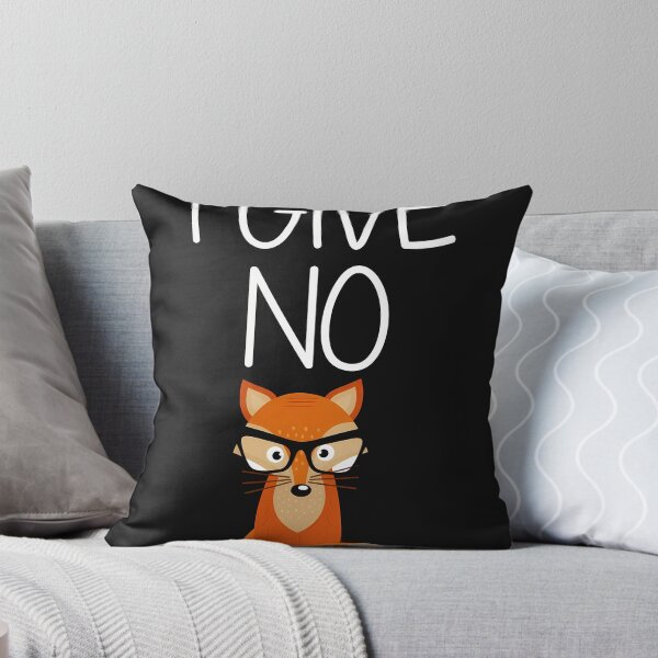 Item preview, i give no fox funny quote designed and sold by Pixelthre-co.