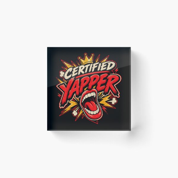 Item preview, Certified Yapper – Funny Talkative Humor designed and sold by Pandaburba.