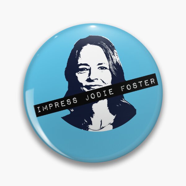 Item preview, Impress Jodie Foster designed and sold by Jon Made Stuff.