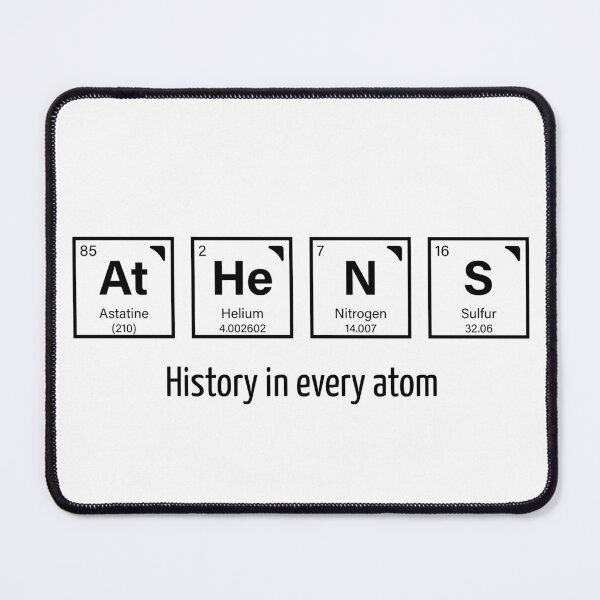 Item preview, Athens: History in Every Atom – Chemistry and Greece Design designed and sold by mimirocker.