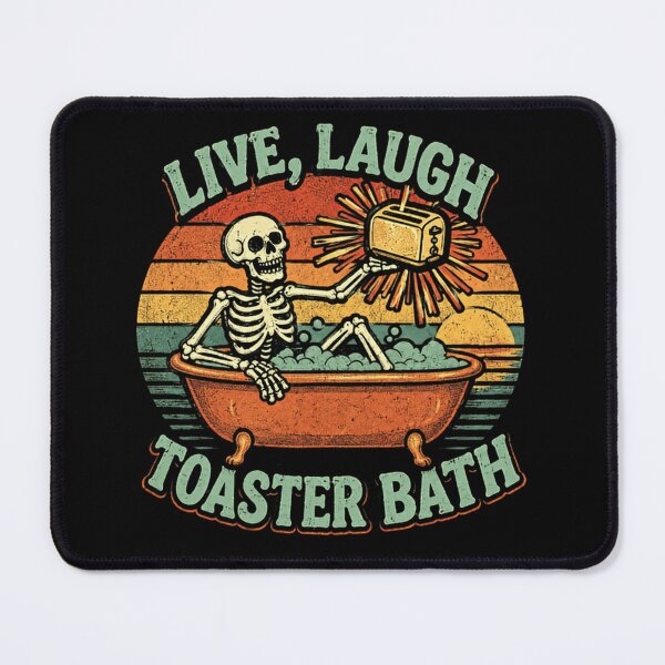 Item preview, Live, Laugh Toaster Bath Dark Humor Sarcastic Skeleton Joke designed and sold by SkeletonsDanger.