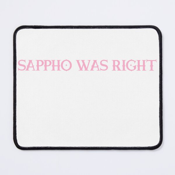 Item preview, Sappho Was Right designed and sold by BritySpear.