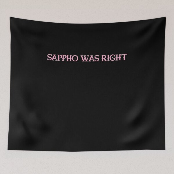Item preview, Sappho Was Right designed and sold by BritySpear.