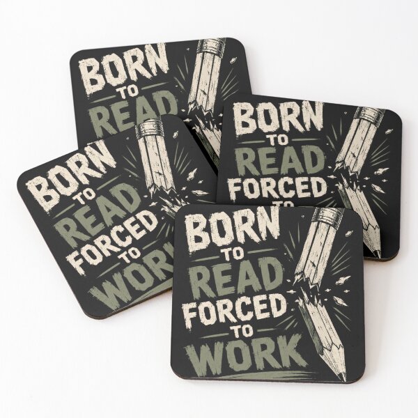 Item preview, Born To Read Forced To Work Book Lover Reader Work Humor designed and sold by SkeletonsDanger.
