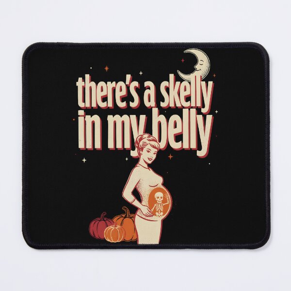 Item preview, There's a Skelly in My Belly Halloween Soon To Be Mom designed and sold by Redgiant87x.