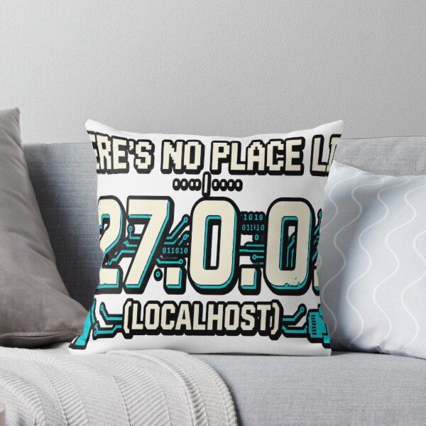 Item preview, There's No Place Like 127.0.0.1 Localhost Programmer designed and sold by zhivago1980.