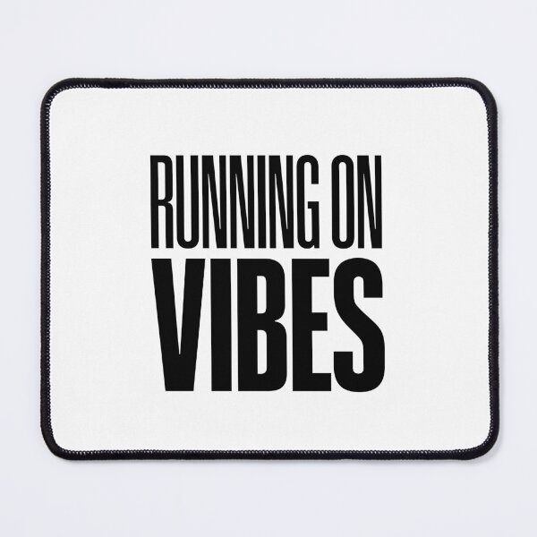 Item preview, Running on Vibes designed and sold by Memes N Lore .