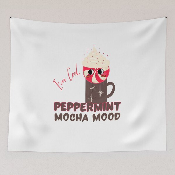 Item preview, Peppermint Mocha Mood - I'm Cool - Coffee Lover - Hot Chocolate - Winter Holiday Drink  designed and sold by SunandShade.