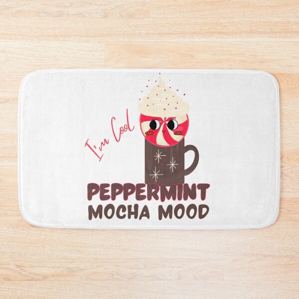Item preview, Peppermint Mocha Mood - I'm Cool - Coffee Lover - Hot Chocolate - Winter Holiday Drink  designed and sold by SunandShade.
