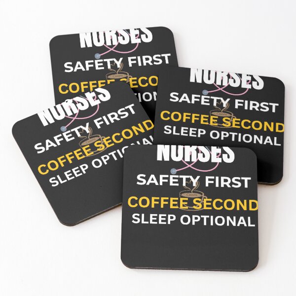 Item preview, Funny Nurse Safety First Cofee Second Sleep Optional designed and sold by BrukeDesigns21.