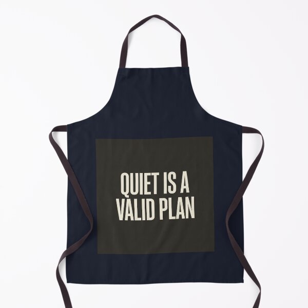 Item preview, Quiet Is a Valid Plan designed and sold by QuietNovaShop.