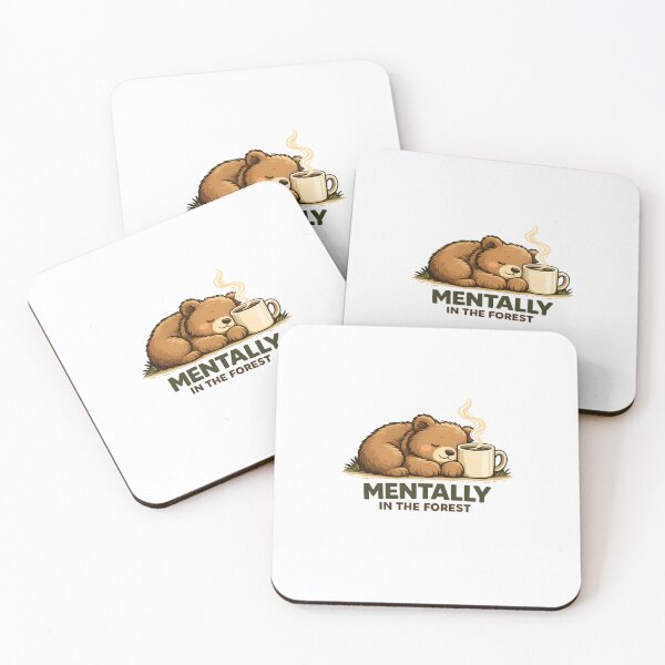 Item preview, Mentally in the Forest Bear Coffee Cute Nature Humor designed and sold by CreativeMindsetLab.