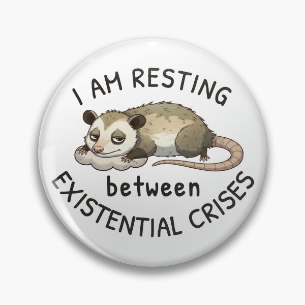 Item preview, Resting Between Existential Crises – Sleepy Possum Energy designed and sold by ChernotytskaArt.