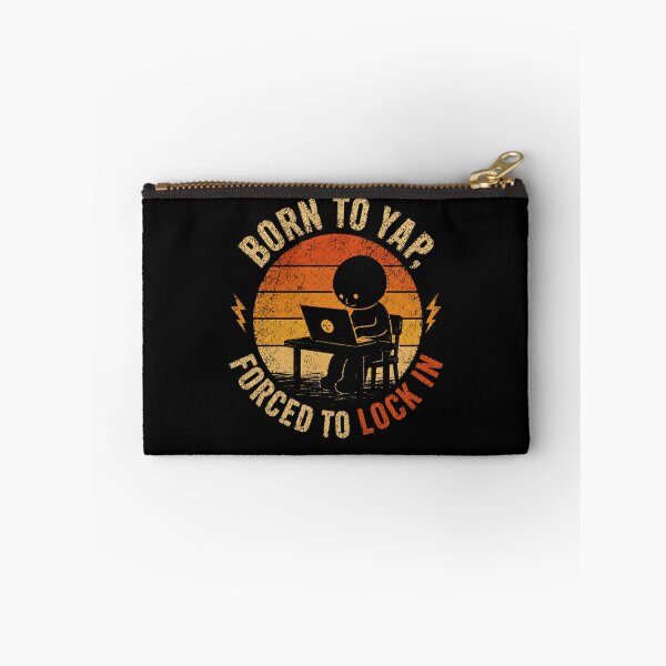 Item preview, Born To Yap, Forced To Lock In Programmer Developer Remote Worker Humor designed and sold by HumansStuck12.