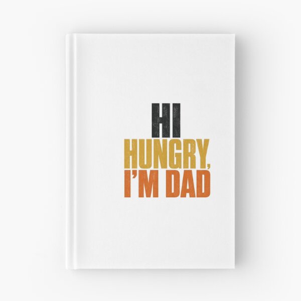Item preview, Hi Hungry I’m Dad – Classic Funny Dad Joke Food Pun designed and sold by AMICO77.