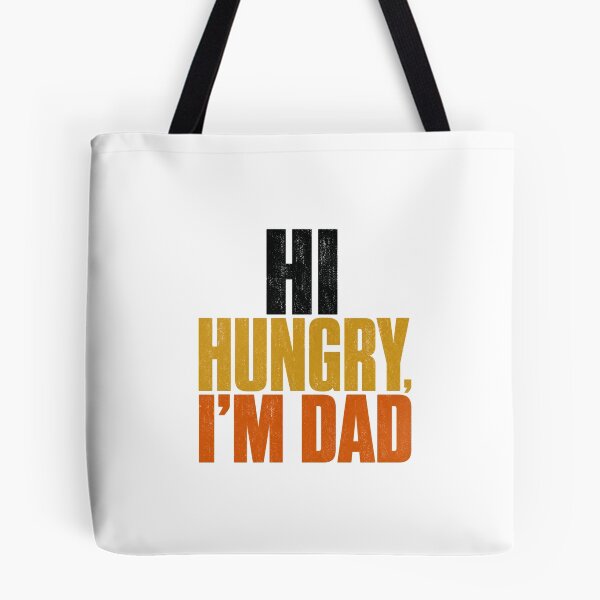 Item preview, Hi Hungry I’m Dad – Classic Funny Dad Joke Food Pun designed and sold by AMICO77.