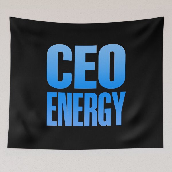 Item preview, CEO energy, Blue designed and sold by Memes N Lore .