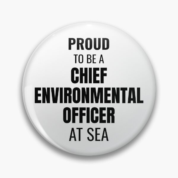 Item preview, Proud to be a Chief Environmental Officer at Sea (Black) designed and sold by ShipCrewNation.