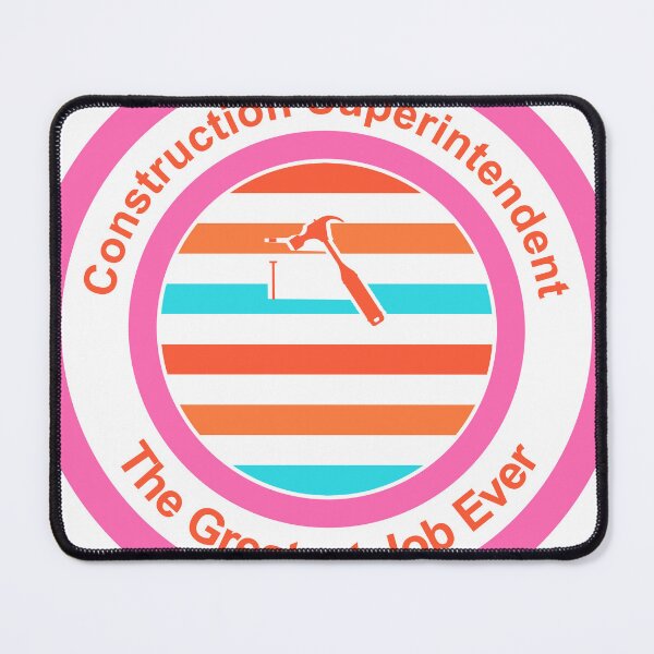 Item preview, Construction Superintendent The Greatest Job Ever designed and sold by TheIconSmith.