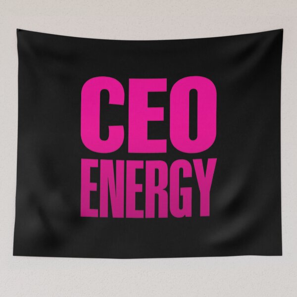 Item preview, CEO energy, Pink designed and sold by Memes N Lore .
