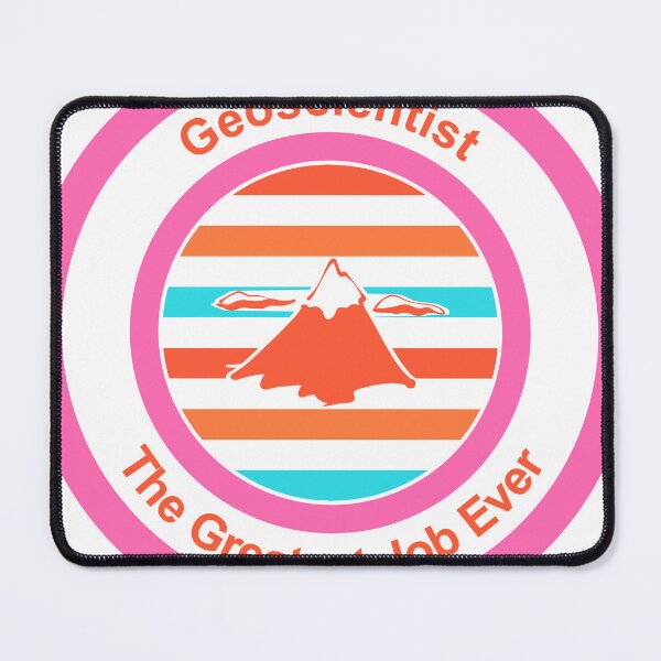 Item preview, Geoscientist The Greatest Job Ever designed and sold by TheIconSmith.
