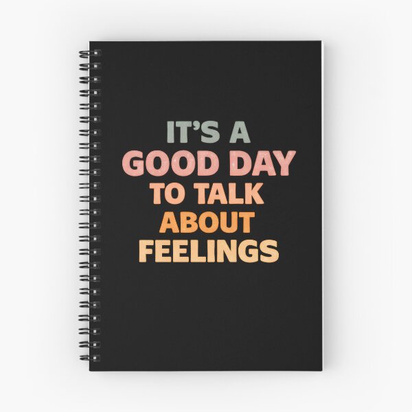 Item preview, IT'S A GOOD DAY TO TALK ABOUT FEELINGS designed and sold by designstoriesMK.