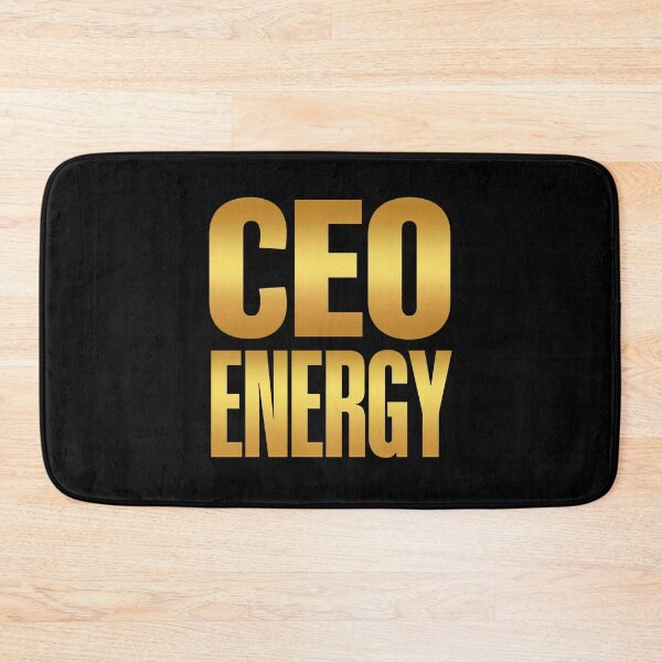 Item preview, CEO energy, Golden designed and sold by Memes N Lore .