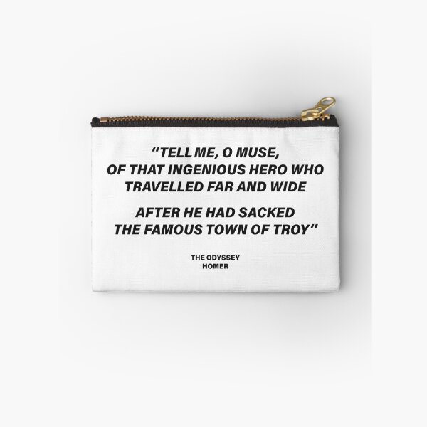 Item preview, Tell Me, O Muse, of That Ingenious Hero Who Travelled Far and Wide — The Odyssey Quote (White Version) designed and sold by LiteraryRelics.