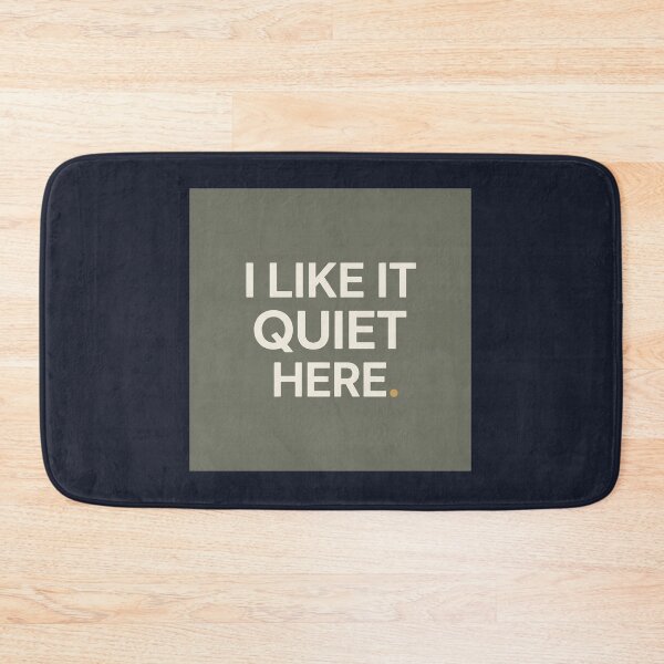 Item preview, I Like It Quiet Here designed and sold by QuietNovaShop.