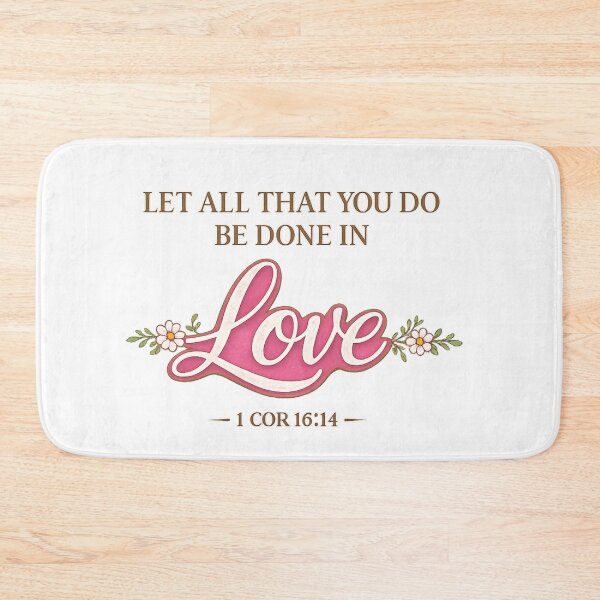 Item preview, Let All That You Do Be Done In Love – 1 Corinthians 16:14 Christian Bible Verse Shirt designed and sold by SoulThread Studio.