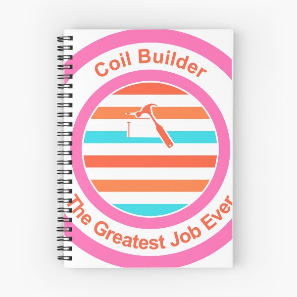 Item preview, Coil Builder The Greatest Job Ever designed and sold by TheIconSmith.