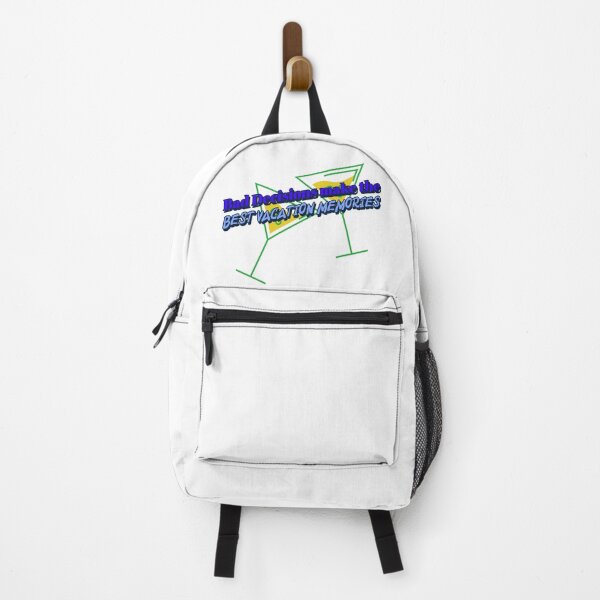 Item preview, Bad Decisions make the BEST vacation Memories designed and sold by CreationsbYKz.