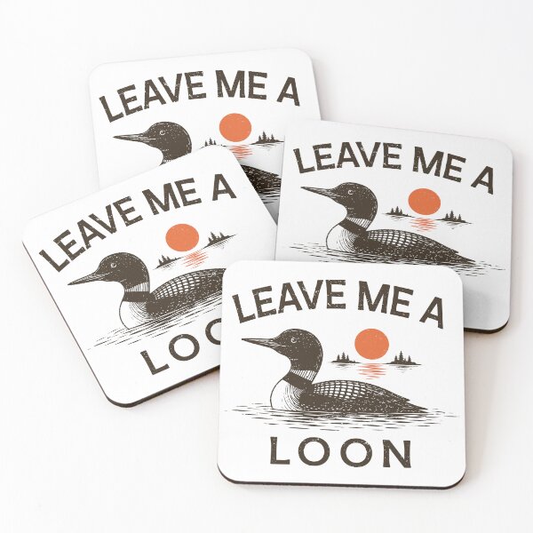 Item preview, Leave Me A Loon Shirt Funny Loon Bird Lake Life Tee designed and sold by LessIsLoud.