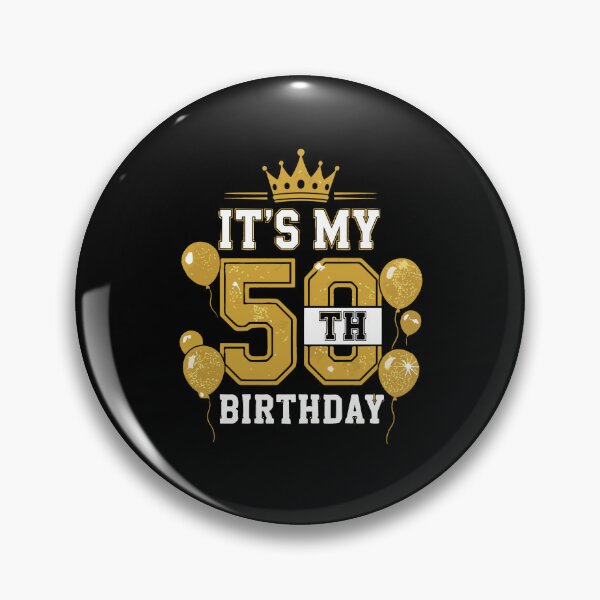 Item preview, It's My 50th Birthday Fiftieth Celebration designed and sold by PopStars1993.
