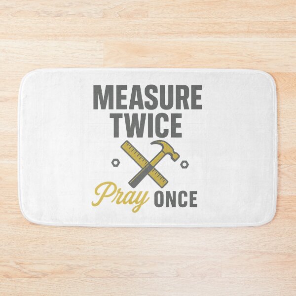 Item preview, Measure Twice Pray Once – Christian Tradesman Faith Tool Design designed and sold by SoulThread Studio.