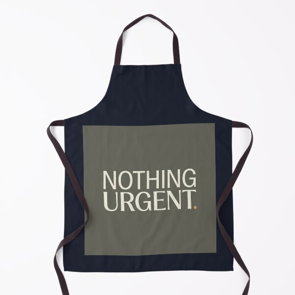 Item preview, Nothing Urgent designed and sold by QuietNovaShop.