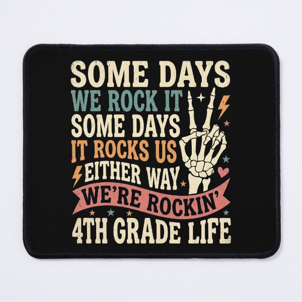 Item preview, Some Days We Rock It 4th Grade Life Back to School Funny designed and sold by hemagamo.